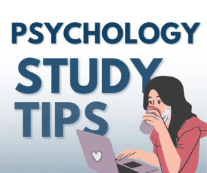 Study Tips for Psychology